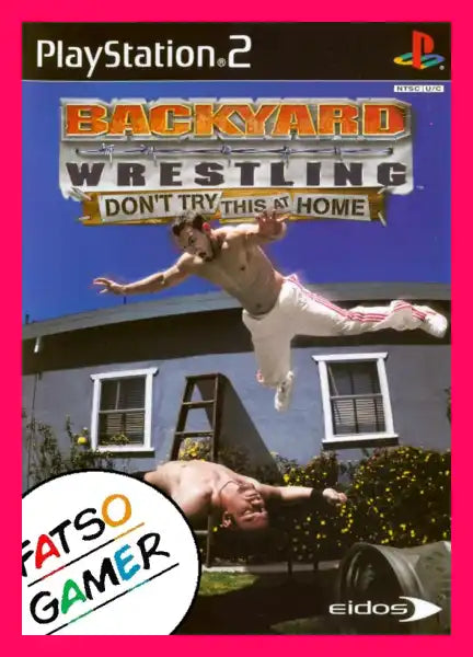 Backyard Wrestling Don’t Try This at Home PS2 - Video Games